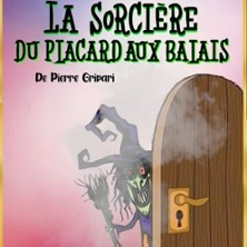 La Sorcière du Placard aux Balais,  Théâtre Bellecour - Nice