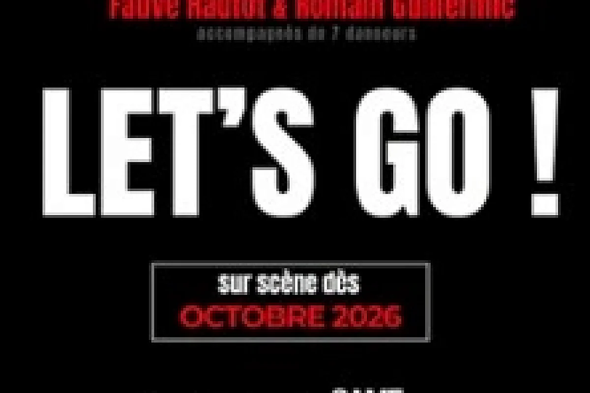 Let's Go - Le 13e Art, Paris