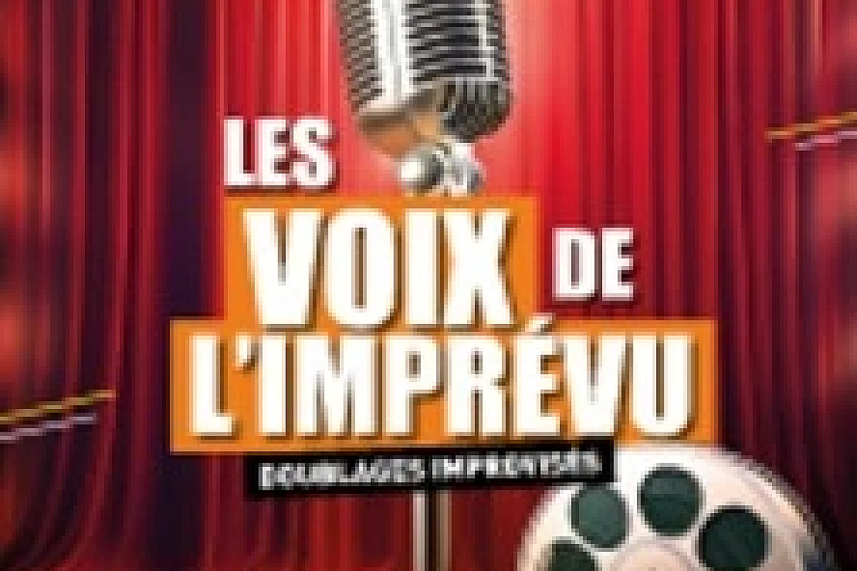 Les Voix de l’Imprévu ! - Ligue d'Impro