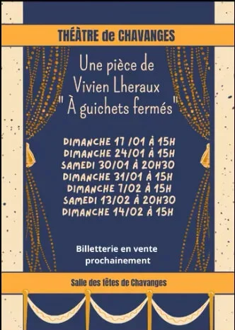 Théâtre : "À guichets fermés"