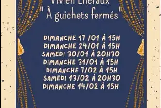 Théâtre : "À guichets fermés"