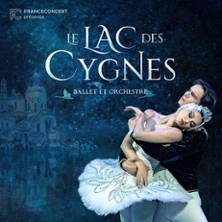 Le Lac des Cygnes - Ballet & Orchestre - Tournée 2026