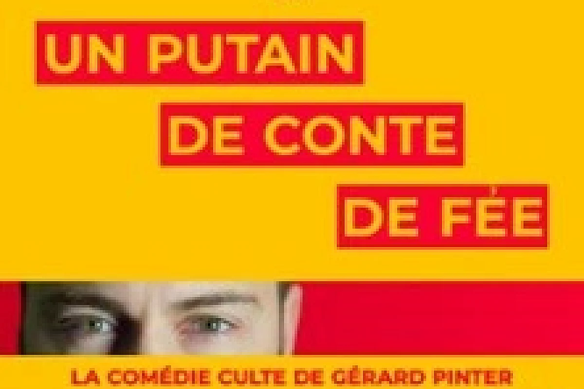 Un Putain de Conte de Fée - Le Grand Théâtre 3T, Toulouse