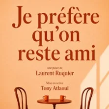 Je Préfère qu’On Reste Amis