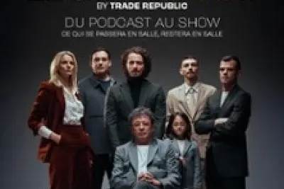 Legend Tour By Trade Republic - Du Podcast au Show - Tournée