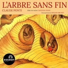 L’Arbre Sans Fin - Théâtre de l'Essaïon, Paris