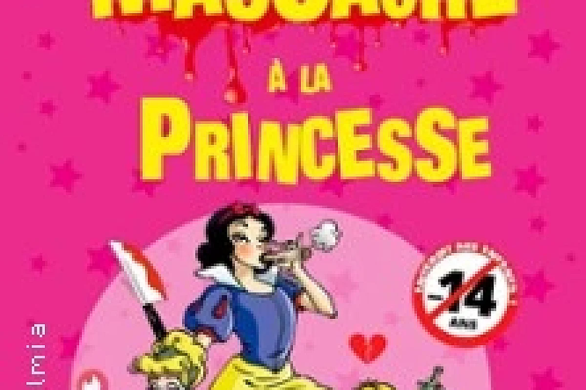 Massacre à la Princesse