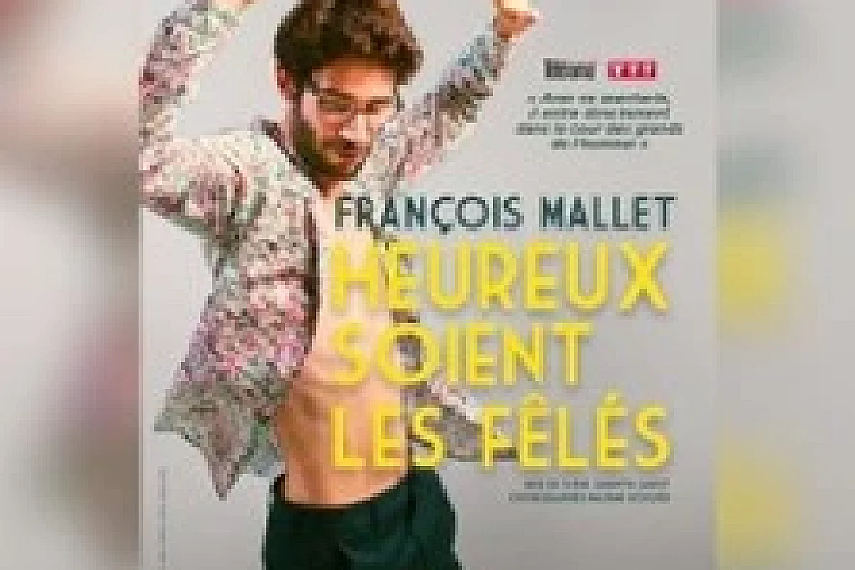 François Mallet - Heureux Soient les Fêlés - Tournée