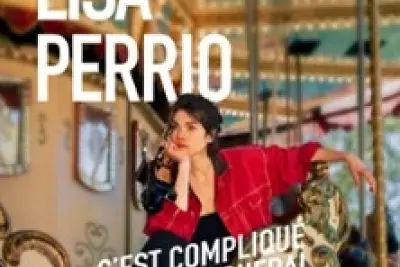 Lisa Perrio - C'est Compliqué, Je t' Expliquerai ( Tournée )