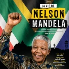 La Vie de Nelson Mandela