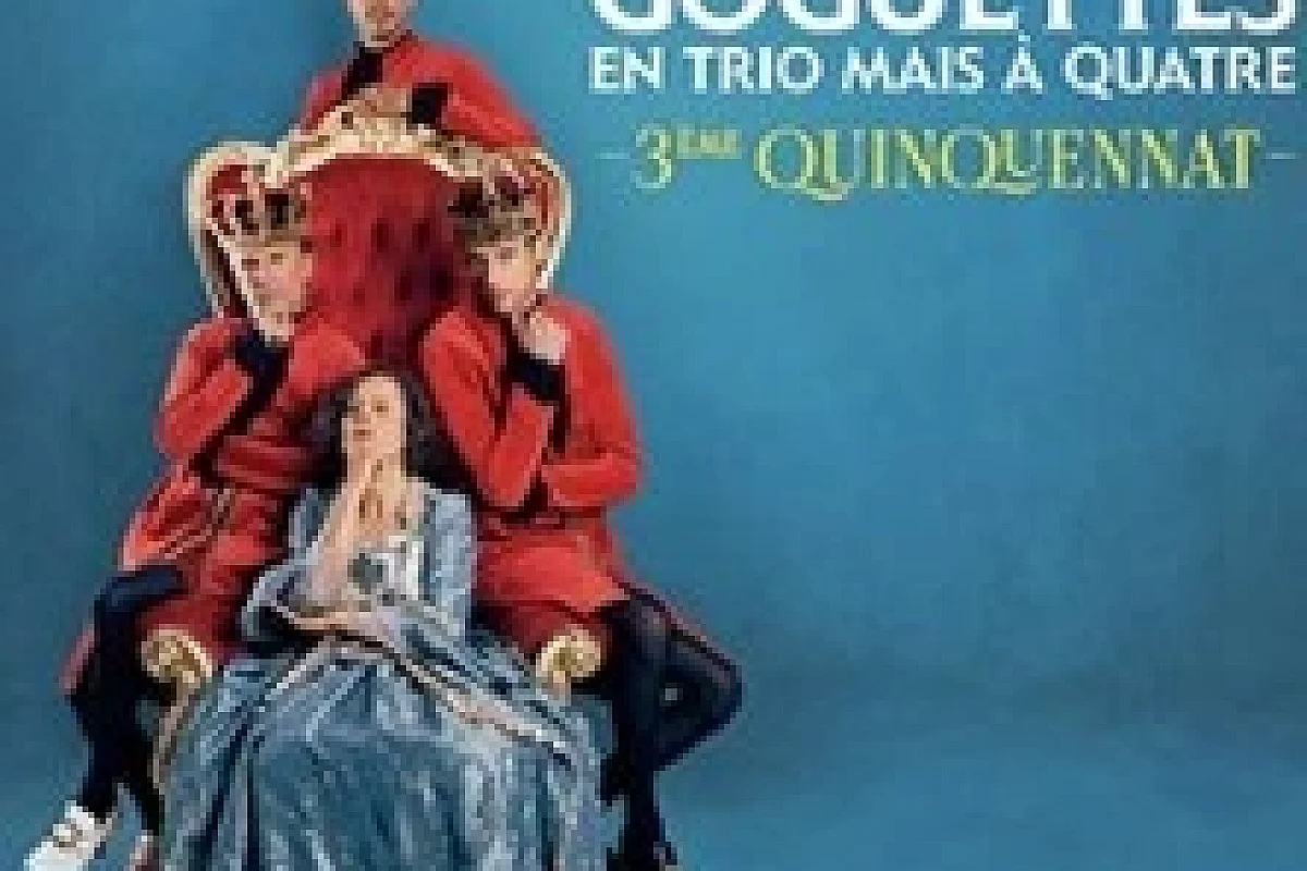 Les Goguettes (en Trio mais à Quatre) - 3ème Quinquennat - Tournée