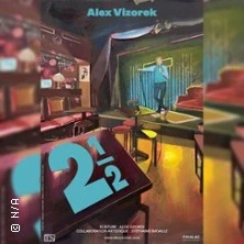 Alex Vizorek - Deux 1/2 (Tournée)