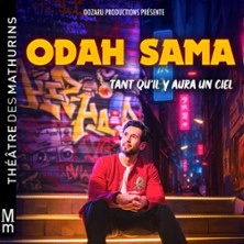 Odah Sama - Tant qu’il y aura un ciel - Théâtre des Mathurins, Paris