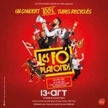 Les Fo'Plafonds - Le 13ème Art, Paris