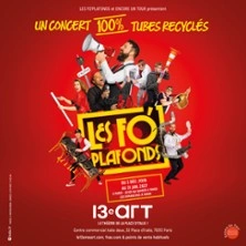 Les Fo'Plafonds - Le 13ème Art, Paris