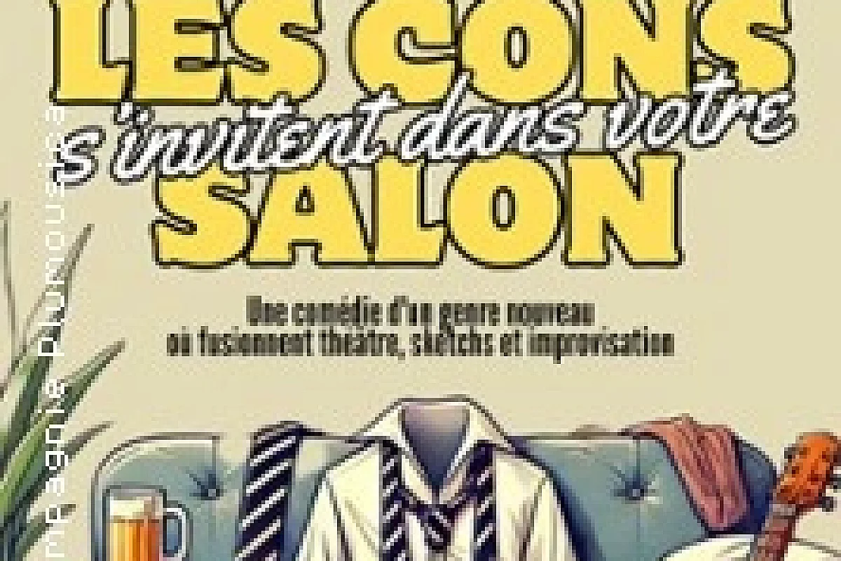 Les Cons s'Invitent dans Votre Salon