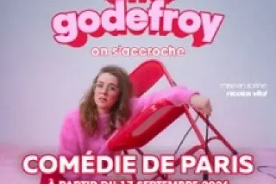 Ana Godefroy - On s'accroche - Comédie De Paris, Paris