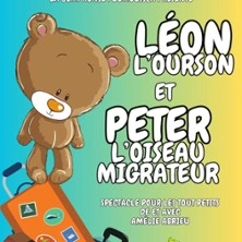 Léon l'Ourson et Peter l'Oiseau Migrateur