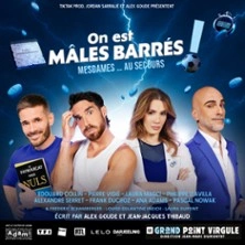 On Est Mâle Barrés - Grand Point Virgule, Paris