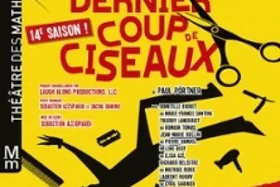 Dernier Coup de Ciseaux - Théâtre des Mathurins, Paris