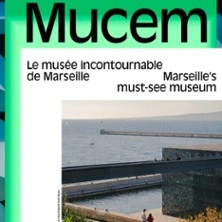 Expositions - Musée des Civilisations de  l'Europe et de la Méditerranée - Mucem